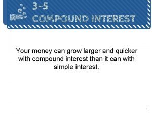 3-5 compound interest formula 3-5 compound interest formula