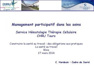 Management participatif dans les soins Service Hmatologie Thrapie