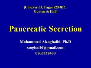 Chapter 65 Pages 825 827 Guyton Hall Pancreatic