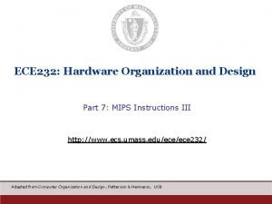 ECE 232 Hardware Organization and Design Part 7