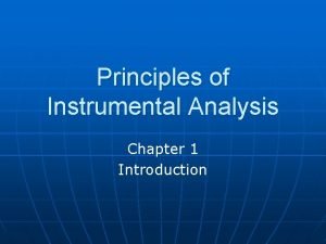 Principles of instrumental analysis chapter 1 problem 4qp