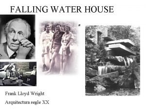 Frank lloyd wright falling water