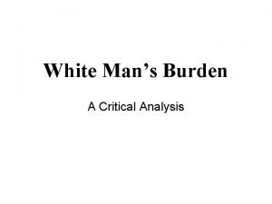 White mans burden analysis