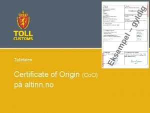 Certificate of origin