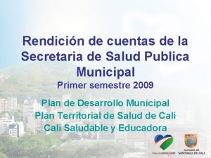 Rendicin de cuentas de la Secretaria de Salud