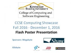 CCSE Computing Showcase Fall 2016 December 1 2016