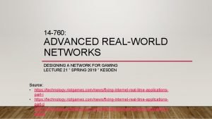 14 760 ADVANCED REALWORLD NETWORKS DESIGNING A NETWORK