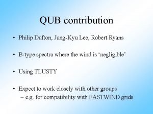 QUB contribution Philip Dufton JungKyu Lee Robert Ryans