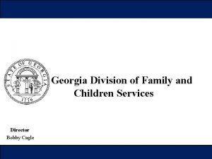Georgia Division of Family and Children Services Director