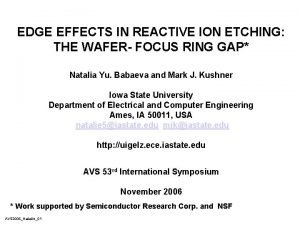 EDGE EFFECTS IN REACTIVE ION ETCHING THE WAFER