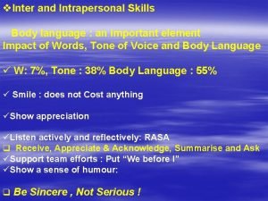 Inter and intra personal skills