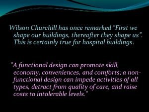 First we shape our buildings churchill