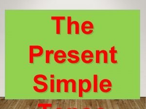 Present simple positive