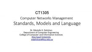 CT 1305 Computer Networks Management Standards Models and