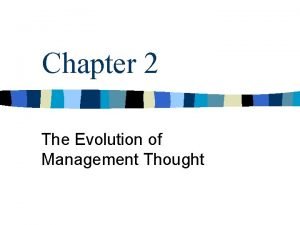 Evolution of management thoughts