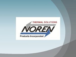 Noren thermal solutions