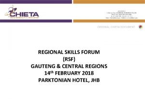 REGIONAL SKILLS FORUM RSF GAUTENG CENTRAL REGIONS 14