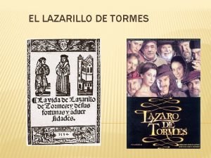 EL LAZARILLO DE TORMES EL LIBRO QU ES