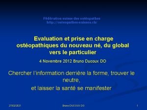 Fdration suisse des ostopathes http osteopathessuisses ch Evaluation