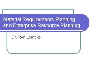 Enterprise requirements planning