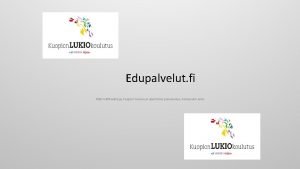 Edupalvelut.