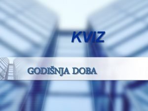 KVIZ GODINJA DOBA 1 KOJA SLIKA PREDSTAVLJA JESEN