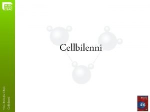 Cellbilenni TAG BIOLEG CBAC Cellbilenni 4 6 Model