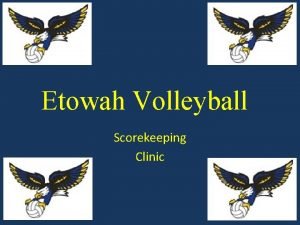 Etowah Volleyball Scorekeeping Clinic Sequoyah Classic Etowah High