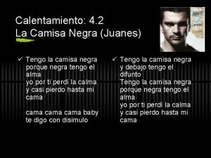 Tener la camisa negra