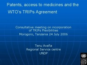 Patents access to medicines and the WTOs TRIPs