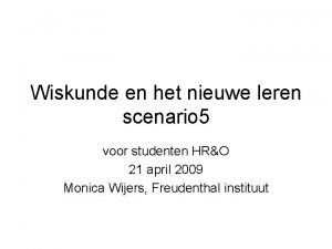 Wiskunde en het nieuwe leren scenario 5 voor