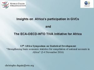 Insights on Africas participation in GVCs and The