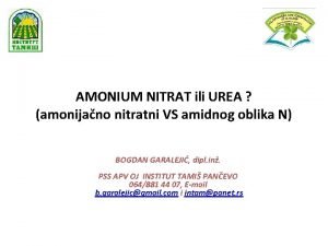 AMONIUM NITRAT ili UREA amonijano nitratni VS amidnog