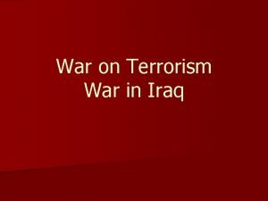 War on Terrorism War in Iraq Nairobi Kenya