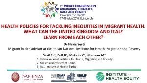HEALTH POLICIES FOR TACKLING INEQUITIES IN MIGRANT HEALTH