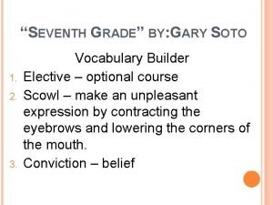Seventh grade by gary soto character traits
