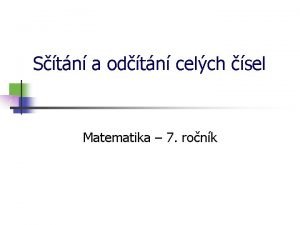 Stn a odtn celch sel Matematika 7 ronk