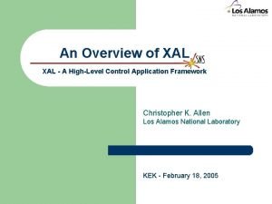 An Overview of XAL A HighLevel Control Application