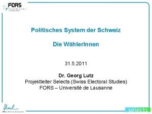 Politisches System der Schweiz Die Whler Innen 31