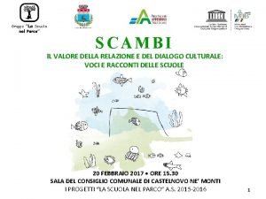 La Scuola nel Parco Gruppo SCAMBI IL VALORE