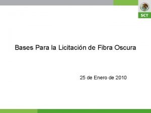 Bases Para la Licitacin de Fibra Oscura 25