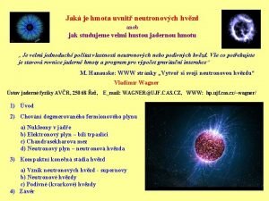 Jak je hmota uvnit neutronovch hvzd aneb jak