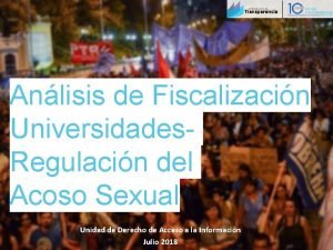 Anlisis de Fiscalizacin Universidades Regulacin del Acoso Sexual