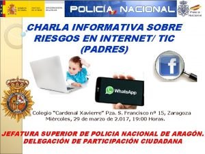 CHARLA INFORMATIVA SOBRE RIESGOS EN INTERNET TIC PADRES