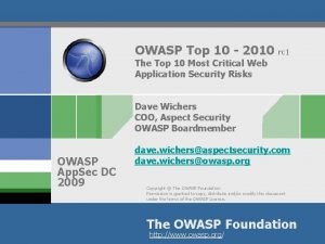 OWASP Top 10 2010 rc 1 The Top