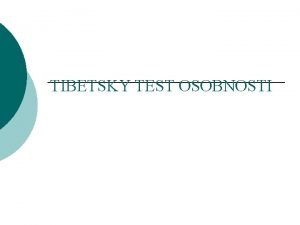 Tibetský test osobnosti