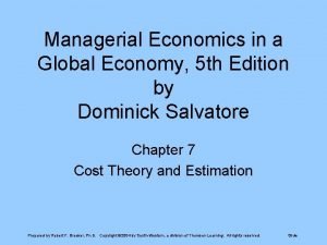 Managerial Economics in a Global Economy 5 th