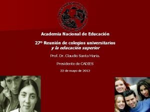 Academia Nacional de Educacin 27 Reunin de colegios