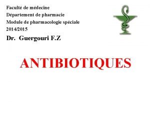 Facult de mdecine Dpartement de pharmacie Module de