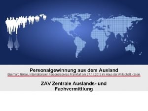 Personalgewinnung aus dem Ausland Eberhard Niklas Internationaler Personalservice